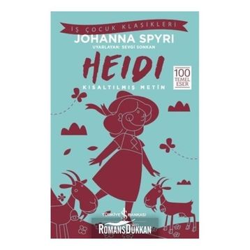 Heidi - Kısaltılmış Metin - Kolektif