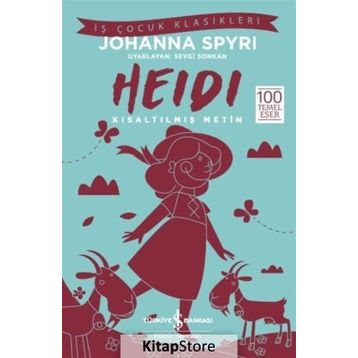 Heidi - Kısaltılmış Metin - Kolektif