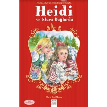 Heidi ve Klara Dağlarda - Marie Jose Maury