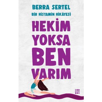 Hekim Yoksa Ben Varım Berra Sertel