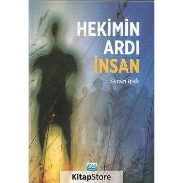 Hekimin Ardı İnsan - Kenan İpek