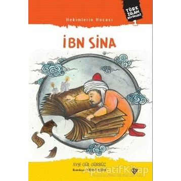 Hekimlerin Hocası İbn Sina - Diyanet Vakfı Yayınları