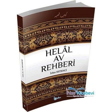 Helal Av Rehberi - İrfan Setenci