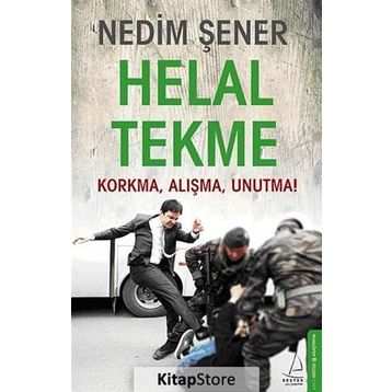 Helal Tekme - Nedim Şener