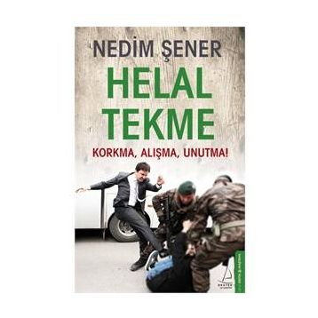 Helal Tekme - Nedim Şener