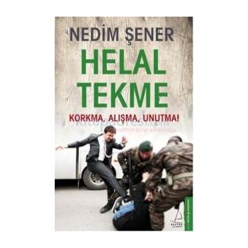 Helal Tekme - Nedim Şener