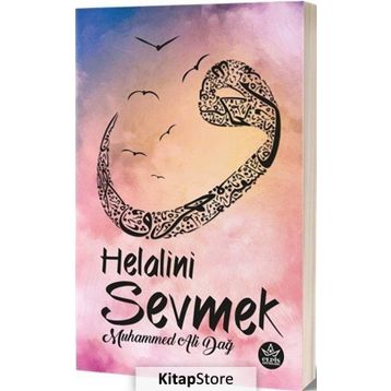 Helalini Sevmek - Muhammed Ali Dağ