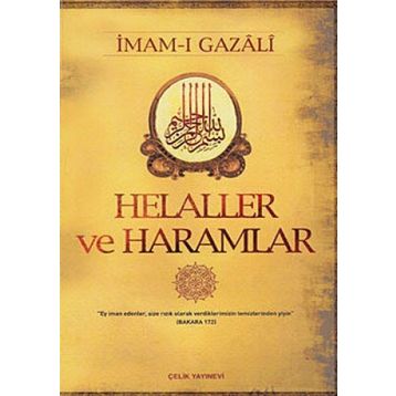 HELALLER VE HARAMLAR - İMAM-I GAZALI