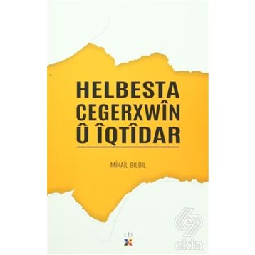 Helbesta Cegerxwin Ü İqtidar - Mikail Bılbıl