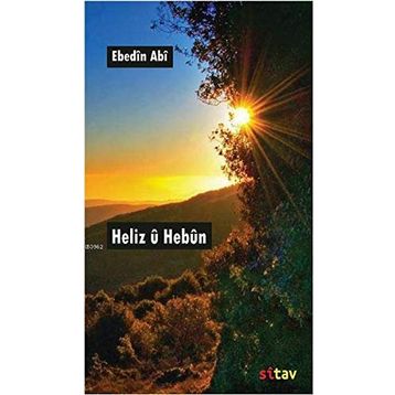 Heliz U Hebun - Ebedin Abi