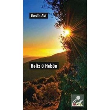Heliz U Hebun - Ebedin Abi