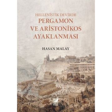 Hellenistik Devirde Pergamon ve Aristonikos Ayaklanması Sakin Kitap