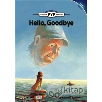 Hello, Goodbye PYP Readers 5 - Edward Zrudlo