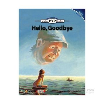Hello, Goodbye PYP Readers 5 - Edward Zrudlo
