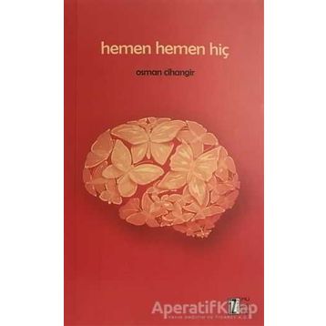 Hemen Hemen Hiç Osman Cihangir