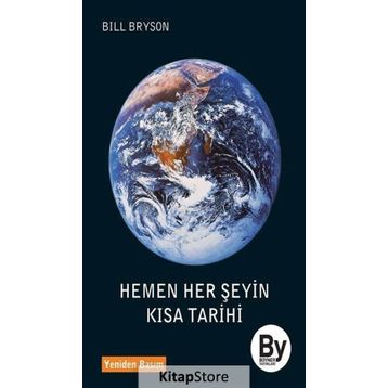 HEMEN HER ŞEYİN KISA TARIHI - BILL BRYSON