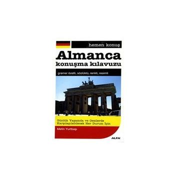 HEMEN KONUŞ - ALMANCA KONUŞMA KILAVUZU - METIN YURTBAŞI