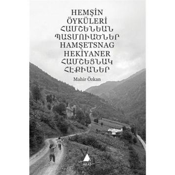 Hemşin Öyküleri - Mahir Özkan
