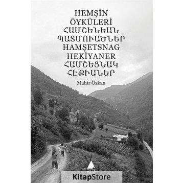 Hemşin Öyküleri - Mahir Özkan