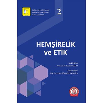 Hemşirelik ve Etik - Ankara Nobel Tıp Kitabevi