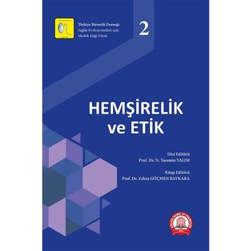 Hemşirelik ve Etik - Ankara Nobel Tıp Kitabevi