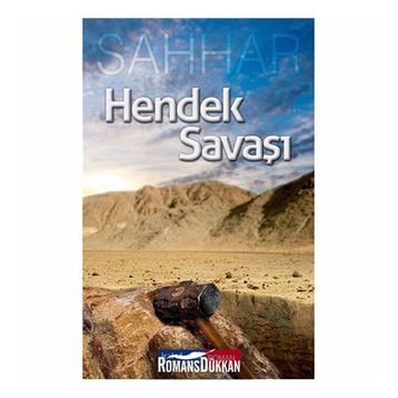 HENDEK SAVAŞI - KOLEKTIF