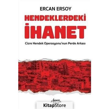 Hendeklerdeki İhanet - Ercan Ersoy