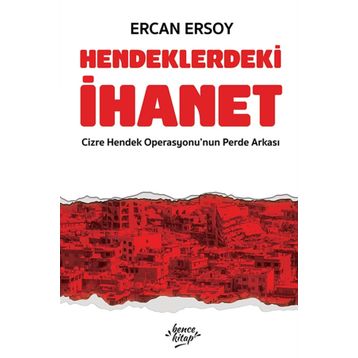Hendeklerdeki İhanet - Ercan Ersoy