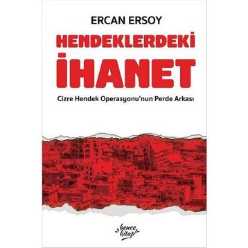 Hendeklerdeki İhanet - Ercan Ersoy