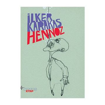 HENNOZ - İLKER KARAKAŞ