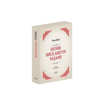 Henri Brulard’ın Yaşamı - stendhal henri beyle stendhal