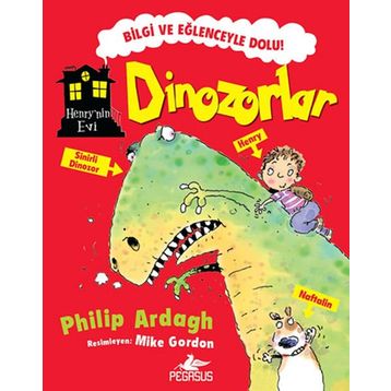 HENRY'NIN EVI: DINOZORLAR - PHILIP ARDAGH