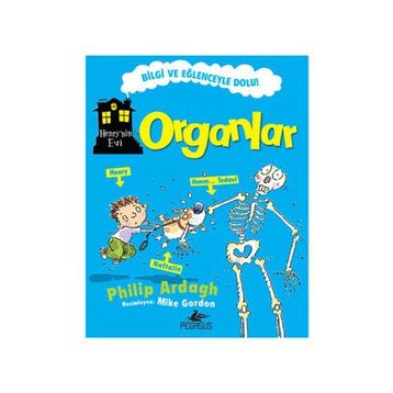 Henry'nin Evi: Organlar - Philip Ardagh