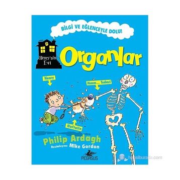 Henry'nin Evi: Organlar - Philip Ardagh