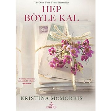 Hep Böyle Kal - Ciltli - Kristina Mcmorris