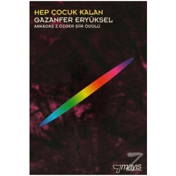 HEP ÇOCUK KALAN - GAZANFER ERYÜKSEL