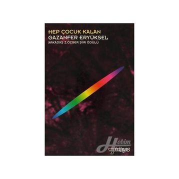 HEP ÇOCUK KALAN - GAZANFER ERYÜKSEL