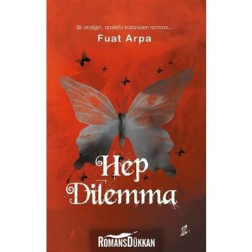 Hep Dilemma - Fuat Arpa