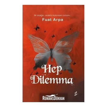 Hep Dilemma - Fuat Arpa