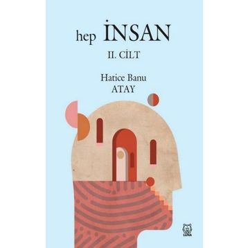 Hep İnsan - 2. Cilt-Luna Yayınları