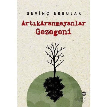 Hep Kitap Artık Aranmayanlar Gezegeni