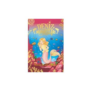 Hep Kitap Deniz Muhafızları - Mercan Resifi Tehlikede