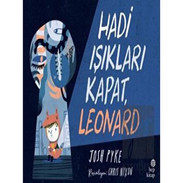 Hep Kitap Hadi Işıkları Kapat Leonard