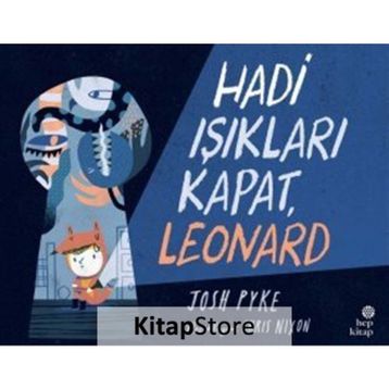 Hep Kitap Hadi Işıkları Kapat Leonard