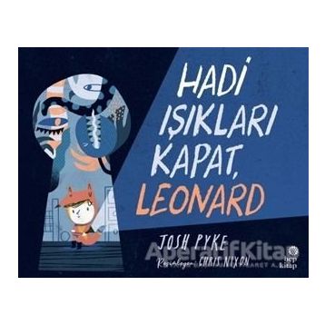 Hep Kitap Hadi Işıkları Kapat Leonard