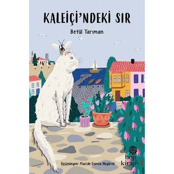 Hep Kitap Kaleiçi'ndeki Sır