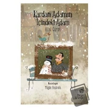 Hep Kitap Kardan Adamın İçindeki Adam