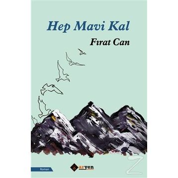 Hep Mavi Kal - Fırat Can