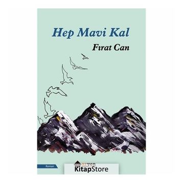 Hep Mavi Kal - Fırat Can