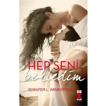 HEP SENI BEKLEDIM - NICHOLAS SPARKS